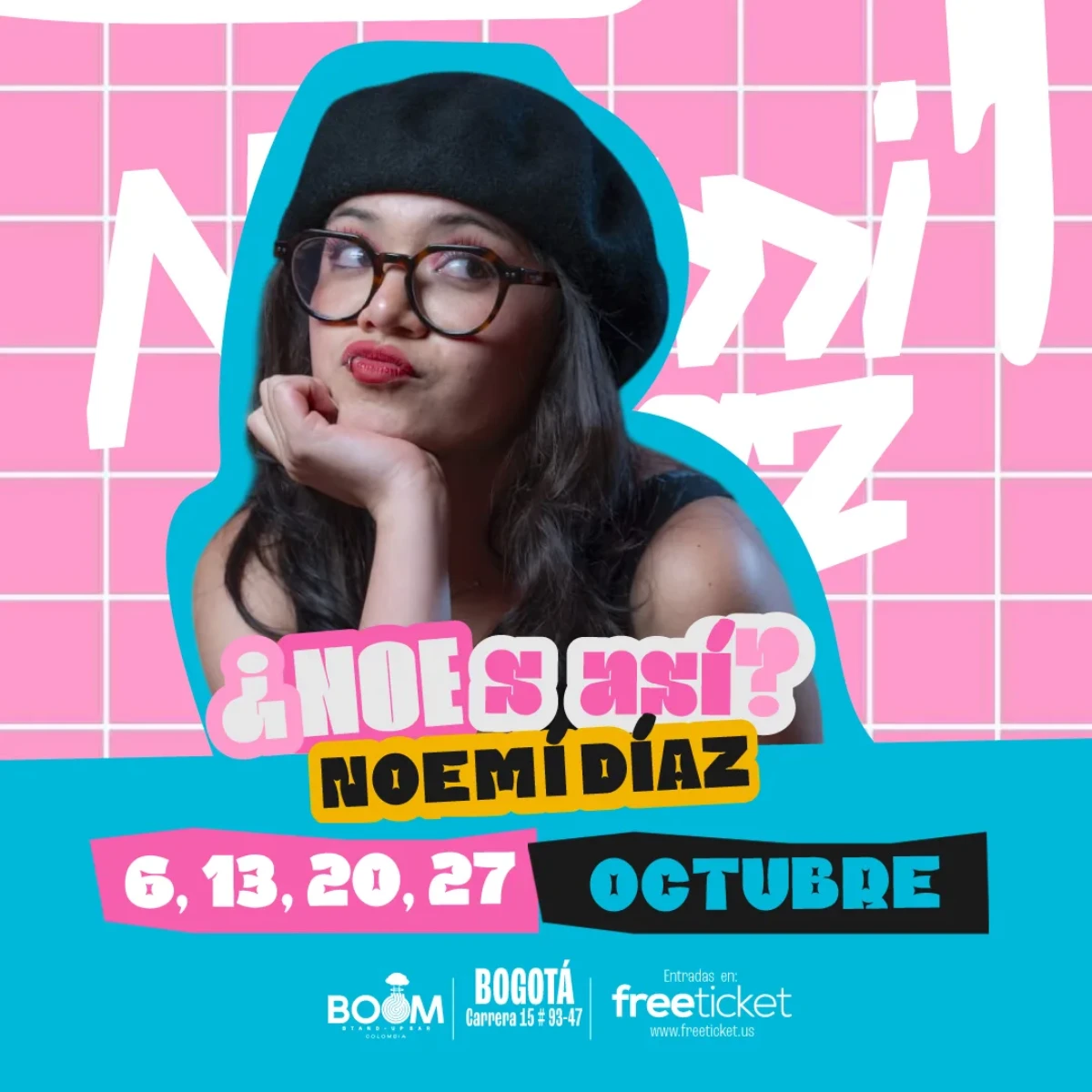 Afiche oficial de ¿NOEs así? en FreeTicket
