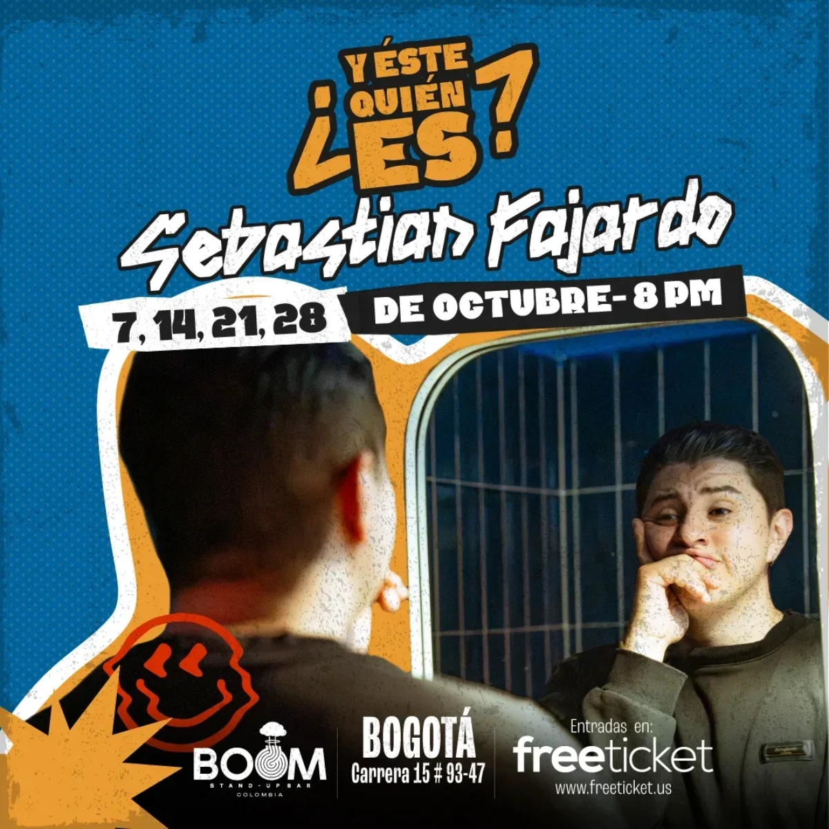 Afiche oficial de ¿Y Éste Quién es? en FreeTicket